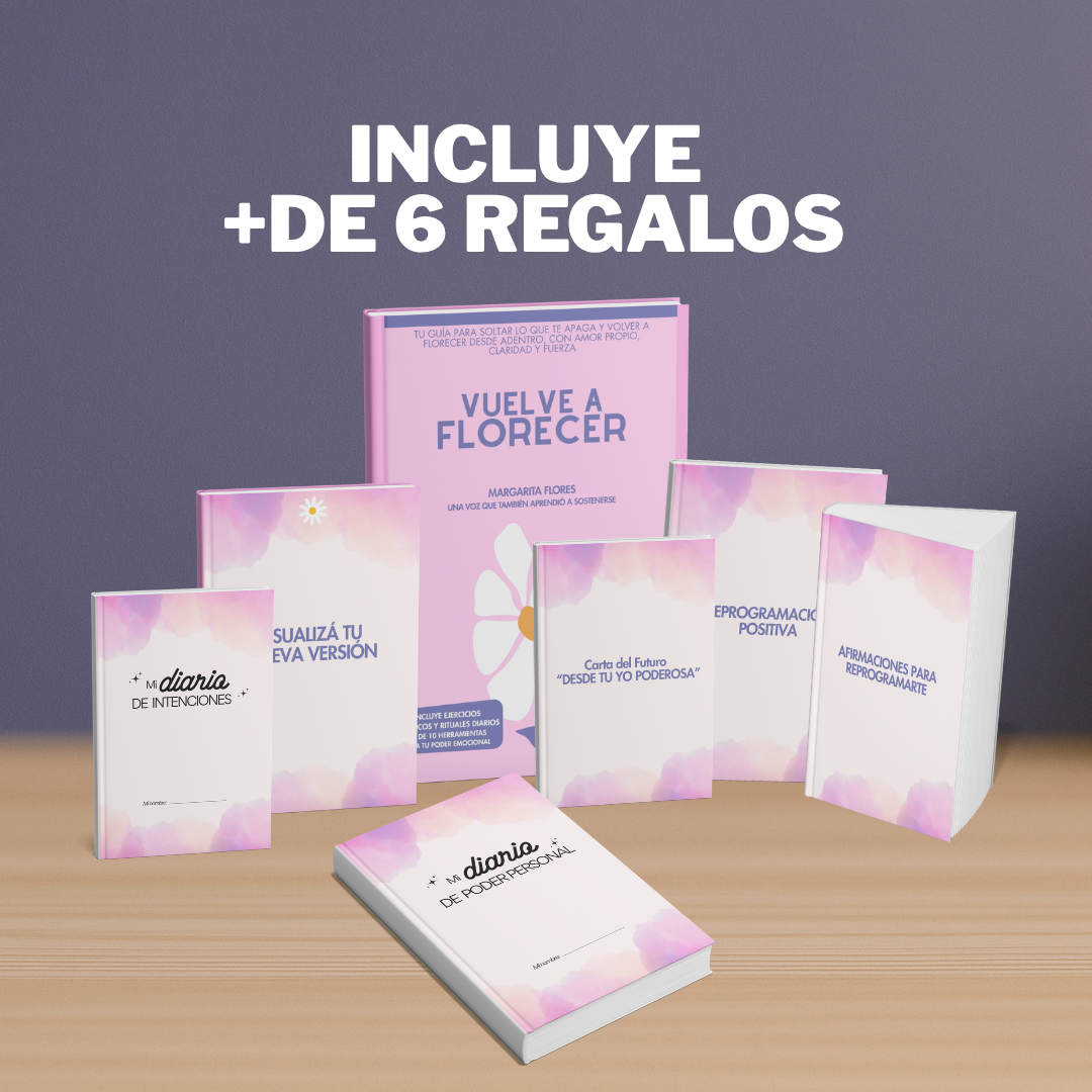 "Vuelve a Florecer" - El paso a paso para volver a vos (Ebook)